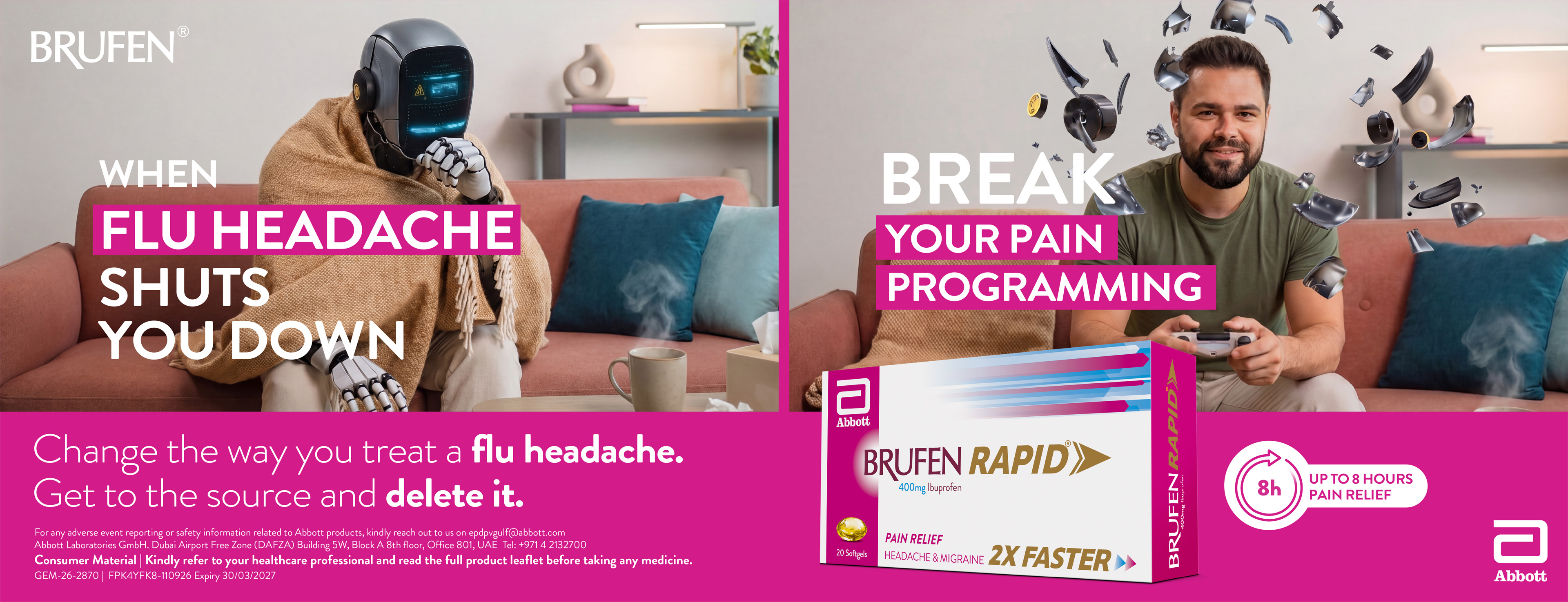 Brufen Rapid Break Your Pain campaign